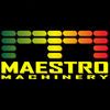 MAESTRO machinery
