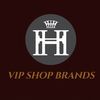 VIP SHOP BRANDS