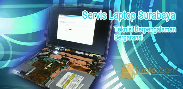 Servis laptop surabaya, servis laptop panggilan surabaya, servis komputer surabaya