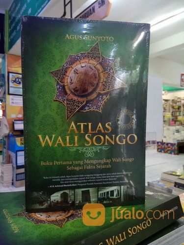 Atlas Wali Songo - Buku Pertama Yang Mengungkap Wali Songo Sebagai Fakta Sejarah