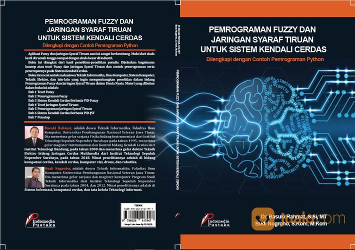 Buku Pemrograman Fuzzy Dan JST Untuk Sistem Kendali Cerdas Dengan Python