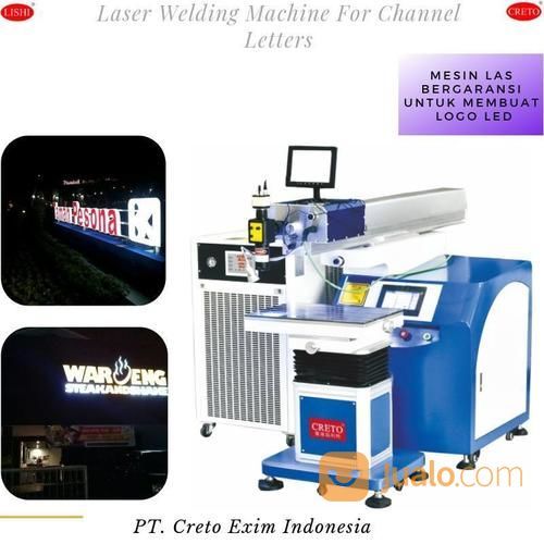 Mesin Las Laser Welding For Channel Letters Untuk Identitas Logo