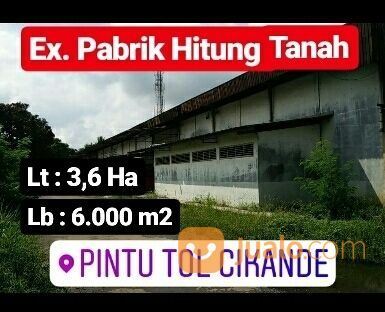 Eks Bangunan Pabrik Depan Pt. Nikomas Gemilang Cikande Kab Serang Banten