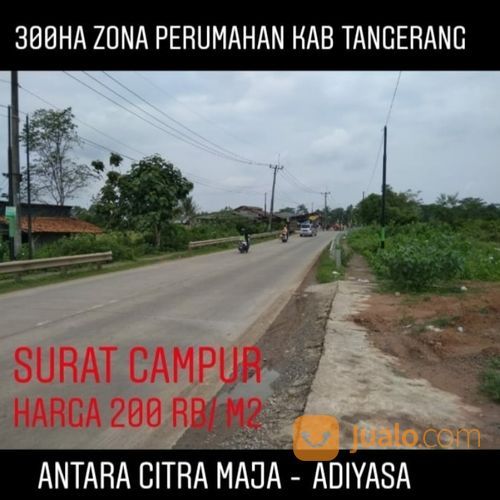 Tanah Cisoka 300 Hektar Surat Campur Perumahan Stasiun Maja Dan Cikuya Kab Tangerang Prop Banten