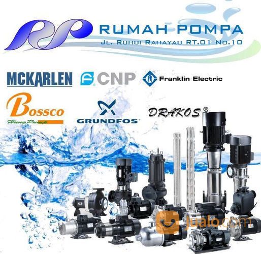Menyediakan Berbagai Macam Pompa Air Merek Bossco, Drakos, CNP Dan Mckarlen