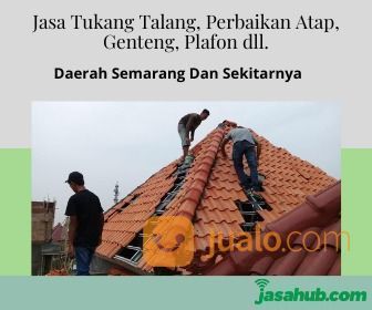 Jasa Tukang Talang, Perbaikan Atap, Genteng, Plafon Dll.