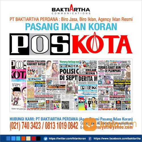 PASANG IKLAN KOMPAS, POSKOTA Dan KORAN SELURUH INDONESIA