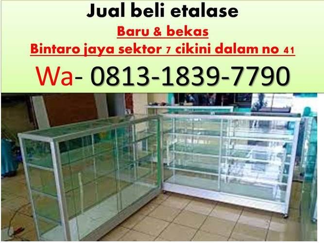 Toko Etalase Ciputat