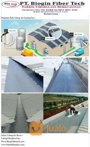 Servis Talang Air Gudang Dan Jasa Perbaikan Talang Gudang Bocor/Lining Fiberglass Full Coating