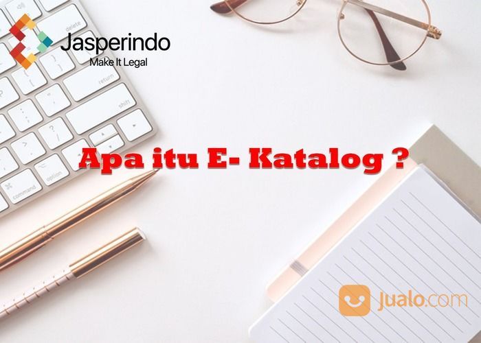 JASA PENGURUSAN E KATALOG LKPP PERUSAHAAN