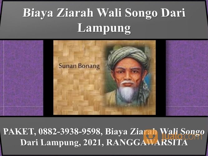 PAKET, 0882-3938-9598, Biaya Ziarah Wali Songo Dari Lampung, 2021, RANGGAWARSITA