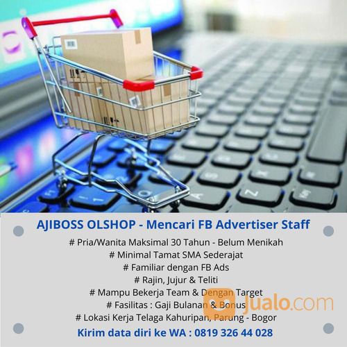 Di Cari Untuk Posisi FB Advertiser Staff - Gaji Pokok Dan Bonus Menarik