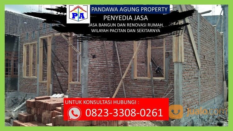 TERMURAH |0823-3308-0261 | Harga Jasa Tukang Bangunan Di Pacitan, PANDAWA AGUNG PROPERTY