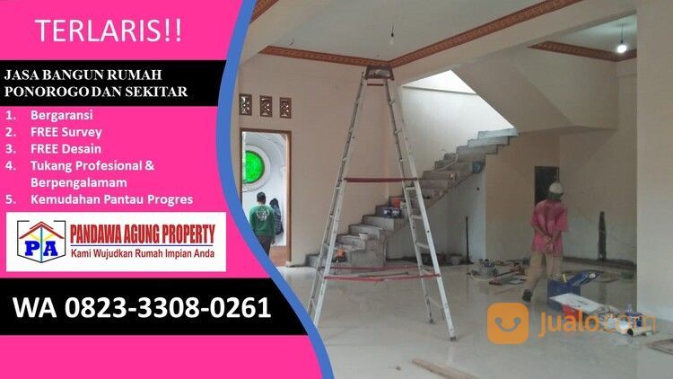 BERGARANSI | 0823-3308-0261 | Jasa Bangun Rumah Terdekat Di Ponorogo, PANDAWA AGUNG PROPERTY