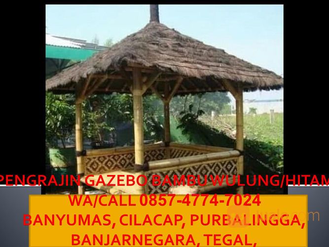 Murah!! Call 0857-4774-7024 Pengrajin Gazebo Bambu Modern Banjarnegara