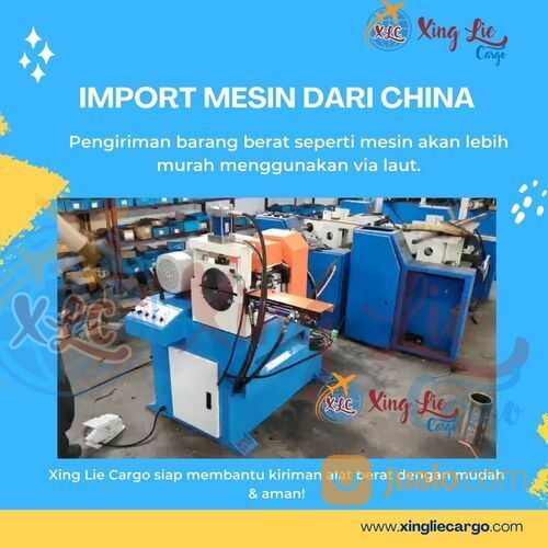 Jasa Import Mesin Dari China
