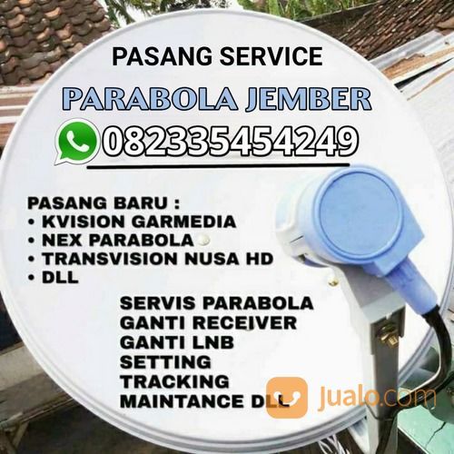 Melayani Pasang Dan Service Parabola Di Jember
