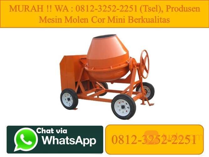 PRODUKSI !! WA : 0812-3252-2251 (Tsel) Produsen Mesin Molen Beton Tiger 500 Liter Berkualitas,