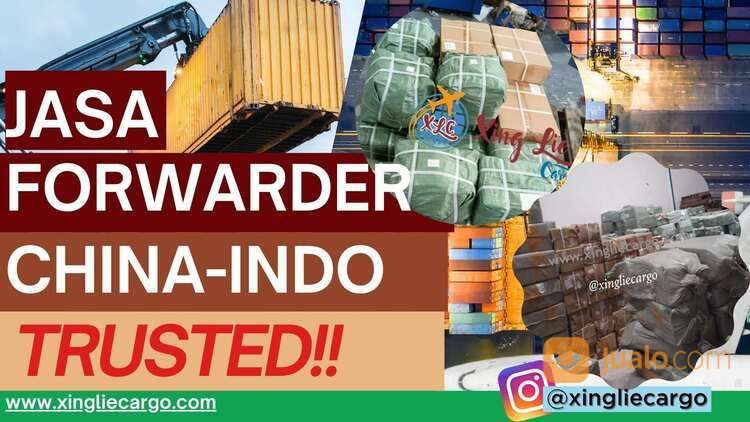 Forwarder Murah Dari China Ke Indonesia Xing Lie Cargo