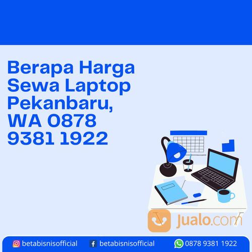 Sewa Laptop Gaming Pekanbaru, WA 0878 9381 1922