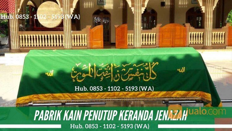 Perusahaan Kain Penutup Keranda Jenazah Bojong Gede WA : 0853 1102 5193