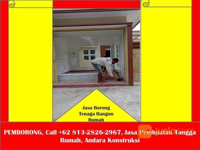 PEMBORONG, Call +62 813-2826-2967, Jasa Bangun Rumah Holcim, Andara Konstruksi