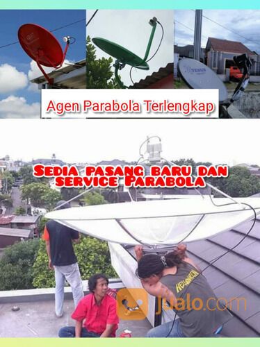 Ahli Unit Service Antena & Pasang Baru Antena Tv Parabola Di Sukabumi Utara Kebon Jeruk