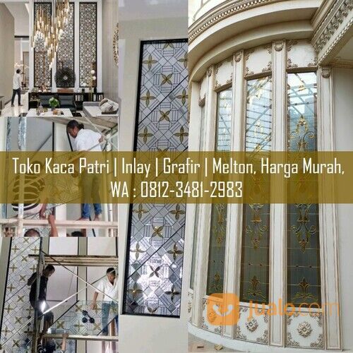 Toko Kaca Patri | Inlay | Grafir | Melton, Harga Murah Berkualitas !!!