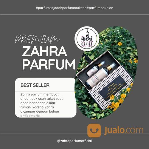 Parfum Ibadah Terbaik Dari Zahra