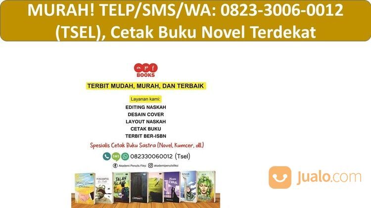 MURAH! TELP/SMS/WA: 0823-3006-0012 (TSEL), Jasa Cetak Buku Novel Terdekat Surabaya Sidoarjo
