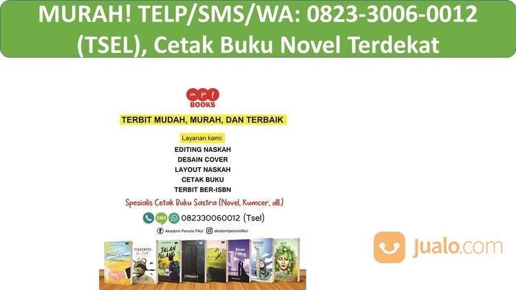 PROFESIONAL! TELP/SMS/WA: 0823-3006-0012 (TSEL), Cetak Buku Novel Satuan Surabaya Sidoarjo