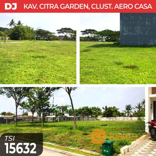 (TSI/15632) Kavling Citra Garden, Cluster Aero Casa, Kalideres, Jakarta Barat, 25x16.5 m², PPJB
