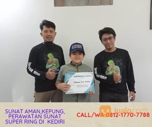 SUNAT AMAN, Badas Call/Wa 0812-1770-7788, Metode Khitan Sunat Modern di Kediri