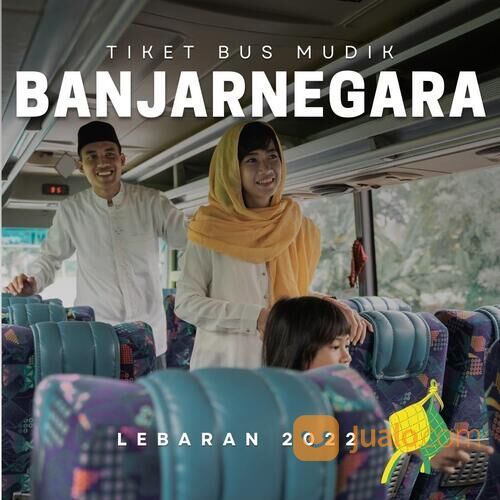 Tiket Bus Mudik Lebaran Jurusan Banjarnegara