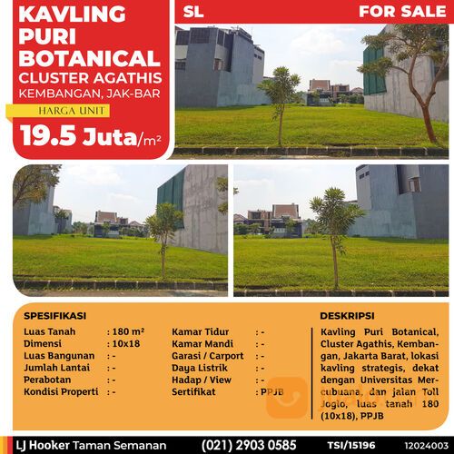 (TSI/15196) Kavling Puri Botanical, Cluster Agathis, Kembangan, Jakarta Barat, 10x18m, PPJB