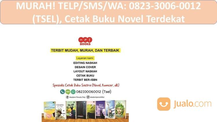 TELP/SMS/WA: 0823-3006-0012 (TSEL), APF Books Jasa Penerbitan Buku Novel Bandung Cimahi