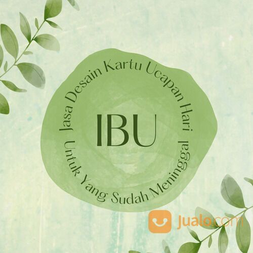 JASA DESAIN UCAPAN HARI IBU UNTUK YANG SUDAH MENINGGAL