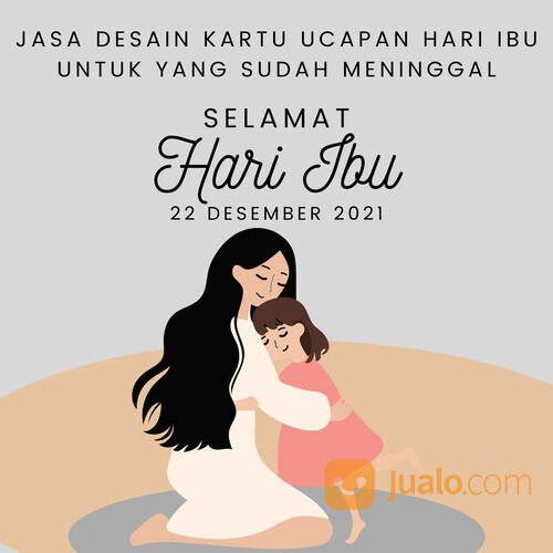 JASA DESAIN UCAPAN HARI IBU UNTUK YANG SUDAH MENINGGAL