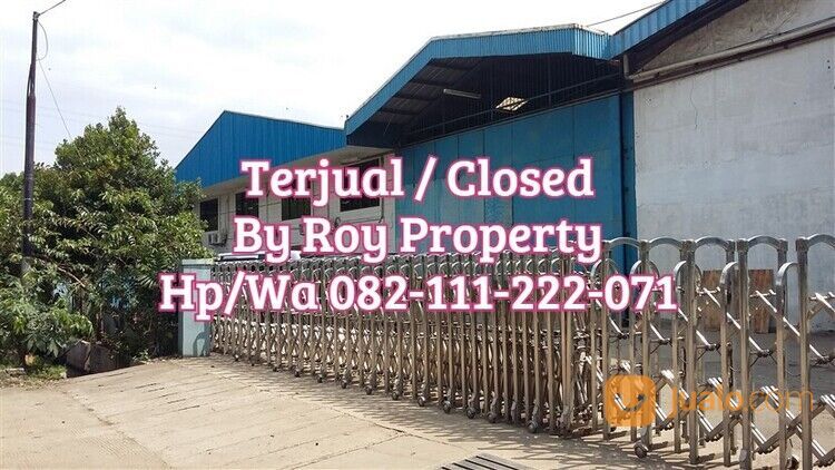 TERBUKTI SOLD Gudang Pulogadung Dalam Kawasan JIEP 5.000 m2 Jaktim SIAP PAKAI