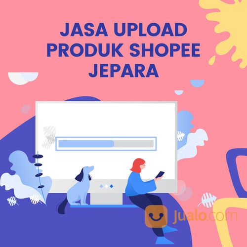 JASA UPLOAD PRODUK SHOPEE JEPARA