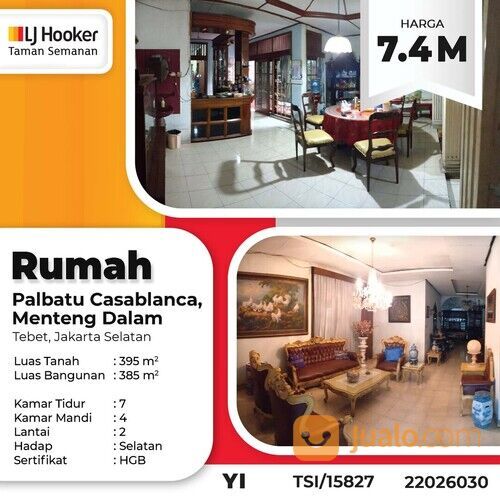 (TSI/15827) Rumah Palbatu Casablanca, Menteng Dalam, Tebet, 395 m², 2 Lt, HGB