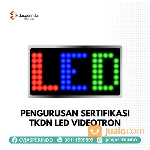 SERTIFIKASI TKDN LED VIDEOTRON