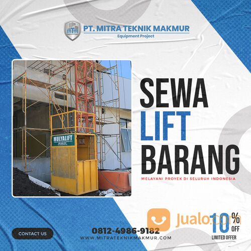 Sewa Lift Barang Jakarta Selatan. Sewa Lift Barang - PT Mitra Teknik Makmur