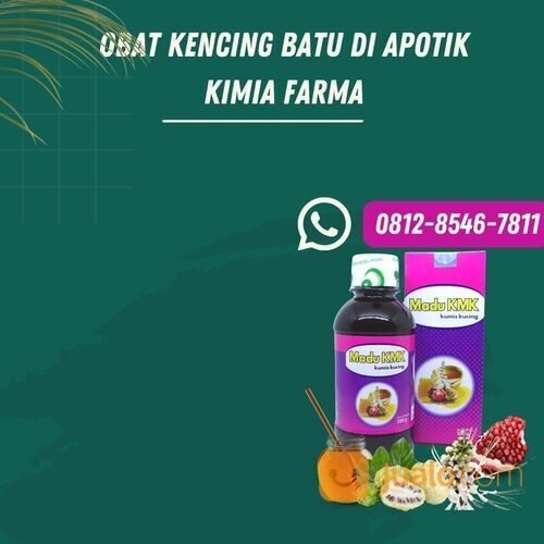 Obat Kencing Batu Di Apotik Kimia Farma Madu KMK (0812-8546-7811)