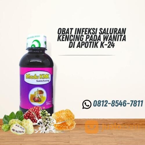 Obat Infeksi Saluran Kencing Pada Wanita Di Apotik K-24 Madu KMK (0812-8546-7811)
