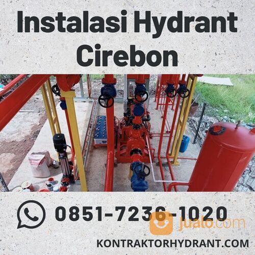 TERPERCAYA, WA 0851-7236-1020 Instalasi Hydrant Cirebon