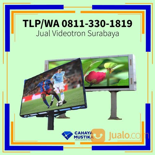 WA 0811-330-1819, Videotron Outdoor 2022 Di Surabaya