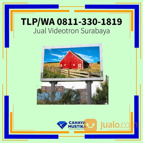 WA 0811-330-1819, Videotron Outdoor 2022 Di Surabaya