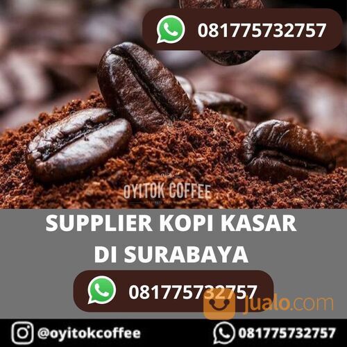 SUPPLIER KOPI KASAR DI SURABAYA