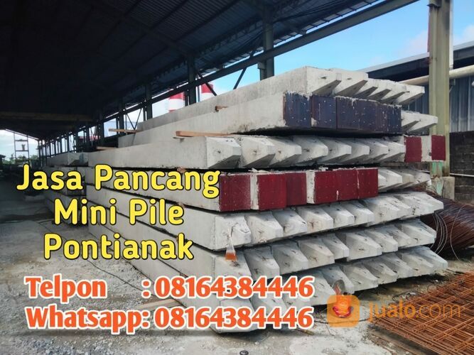 HARGA MINI PILE 25X25 PONTIANAK / WA 0816-4384-446